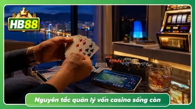 Người giữ được vốn luôn có nhiều cơ hội hơn người thắng lớn một lần