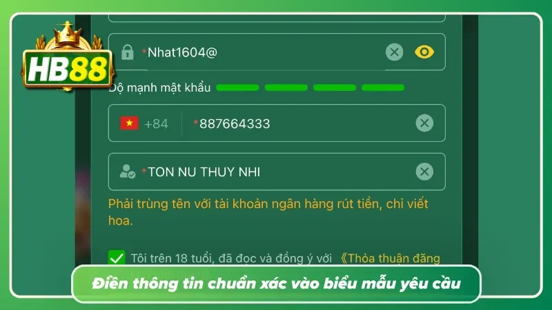 Điền thông tin chính xác giúp hoàn tất xác thực nhanh chóng hơn