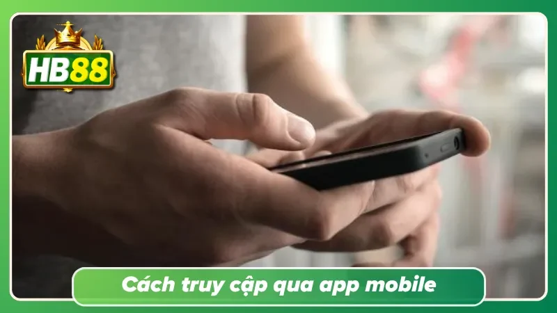 Ứng dụng di động hỗ trợ truy cập nhanh chóng mọi lúc mọi nơi